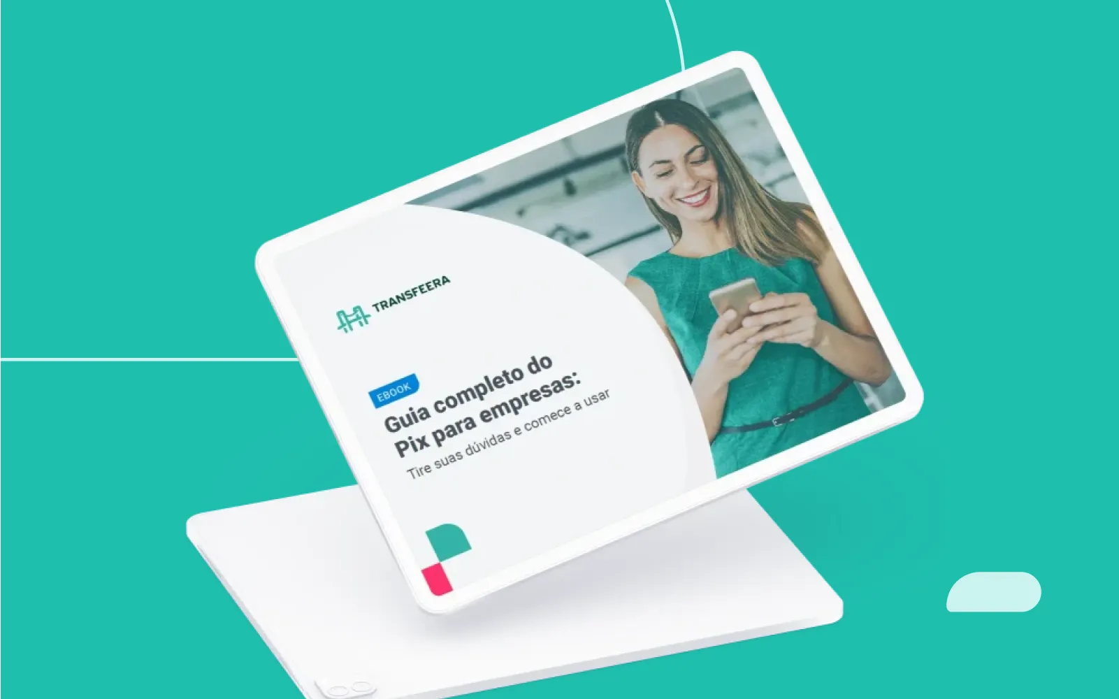 Guia completo do Pix para empresas: tire suas dúvidas e comece a usar